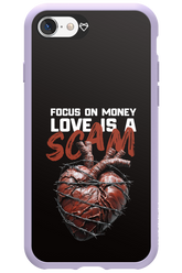 Focus on money, love is a scam - Apple iPhone SE 2020