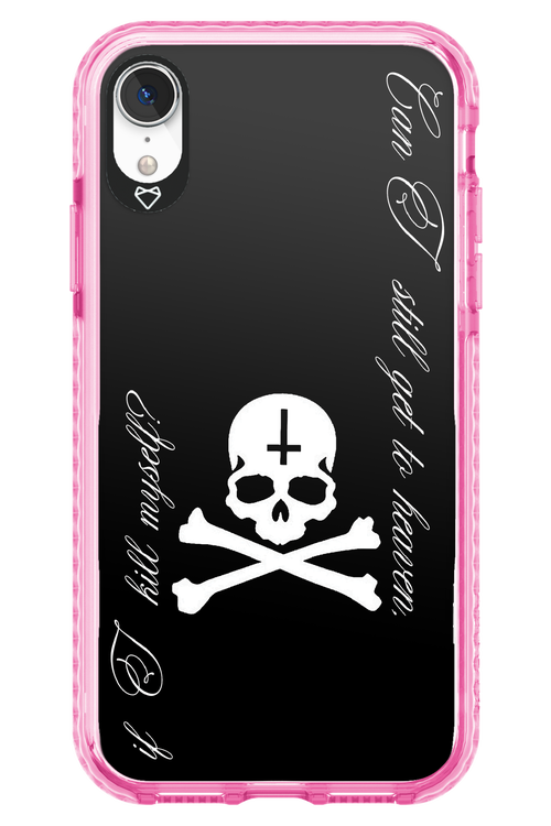 Kill myself 2.0 - Apple iPhone XR