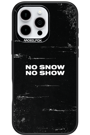 No snow, no show - Apple iPhone 16 Pro Max
