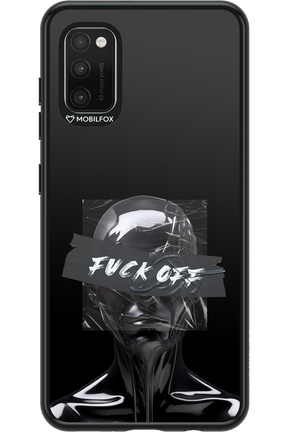 Fuck OFF - Samsung Galaxy A41