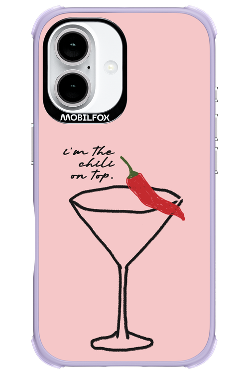 I'M THE CHILI ON TOP 2.0 - Apple iPhone 16