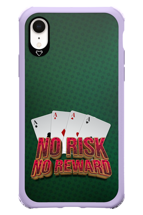 No Risk No Reward - Apple iPhone XR