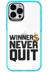 Winners Never Quit - Apple iPhone 12 Pro Max