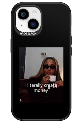 I literally create money - Apple iPhone 15