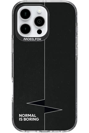 Normal Is Boring - Apple iPhone 16 Pro Max