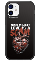 Focus on money, love is a scam - Apple iPhone 12 Mini
