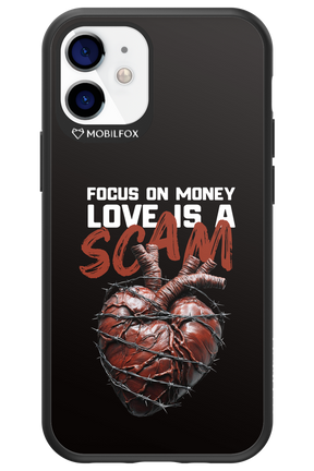 Focus on money, love is a scam - Apple iPhone 12 Mini
