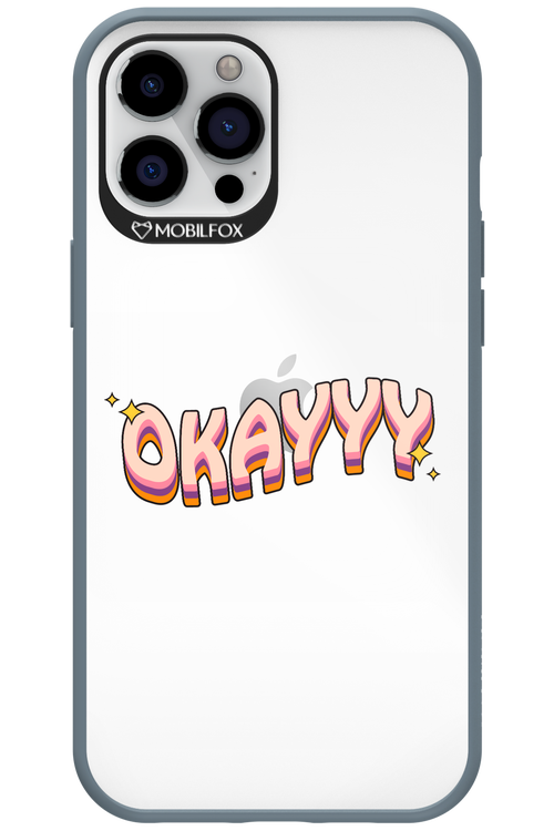 Okayyy - Apple iPhone 12 Pro Max