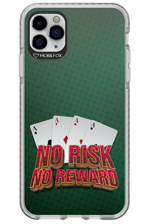 No Risk No Reward 2.0 - Apple iPhone 11 Pro Max