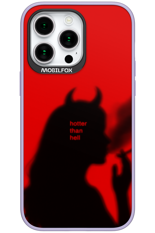 Hotter Than Hell - Apple iPhone 15 Pro Max