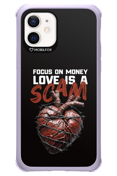 Focus on money, love is a scam - Apple iPhone 12