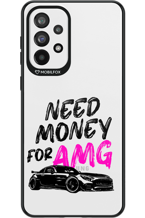 Need money for AMG - Samsung Galaxy A73