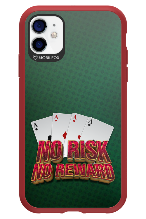 No Risk No Reward - Apple iPhone 11