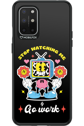 stop watching me 2.0 - OnePlus 8T