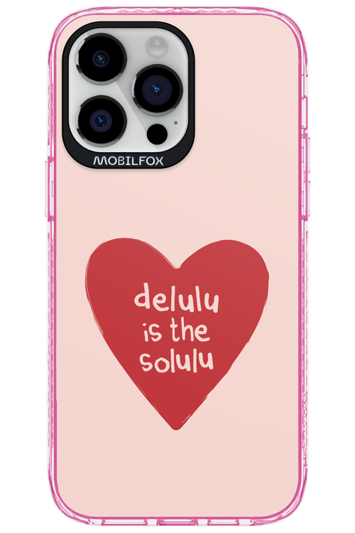 Delulu Love - Apple iPhone 14 Pro Max