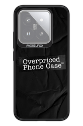 Overpriced Phone Case 2.0 - Xiaomi 14