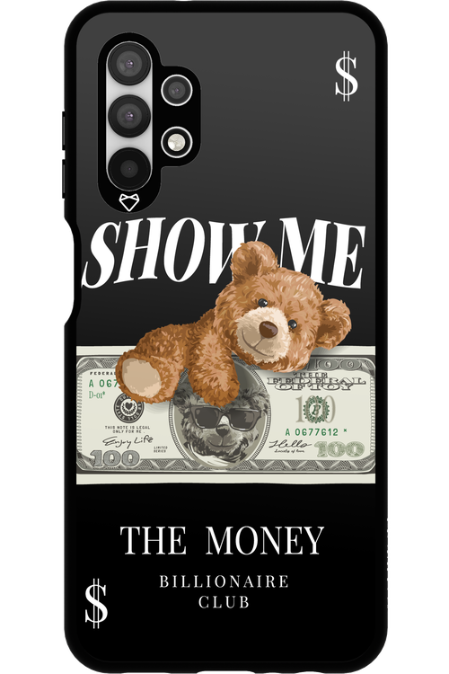 Show Me The Money - Samsung Galaxy A13 4G