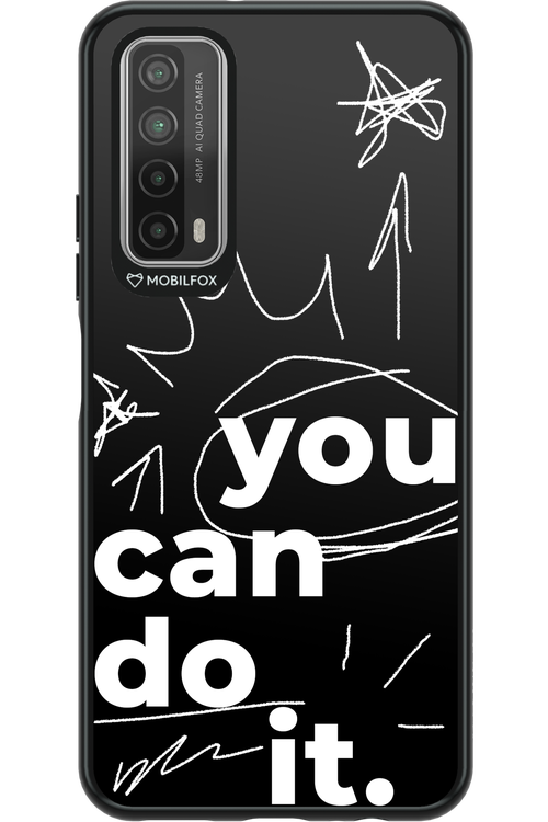 You Can Do It - Huawei P Smart 2021