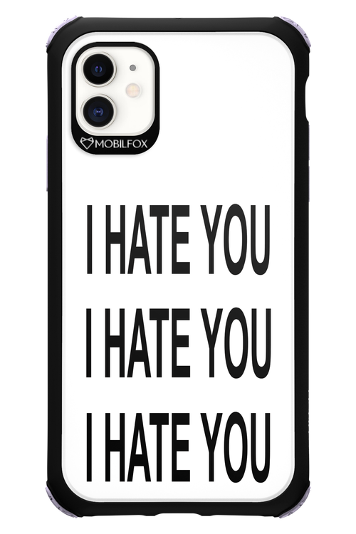 I HATE YOU 2.0 - Apple iPhone 11