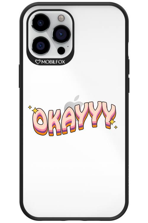 Okayyy - Apple iPhone 12 Pro Max