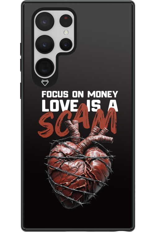 Focus on money, love is a scam - Samsung Galaxy S22 Ultra