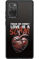 Focus on money, love is a scam - Samsung Galaxy Note 20