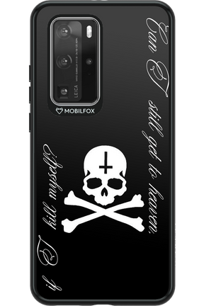 Kill myself 2.0 - Huawei P40 Pro
