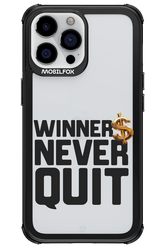 Winners Never Quit - Apple iPhone 13 Pro Max