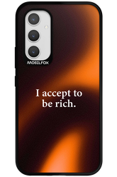 I accept to be rich - Samsung Galaxy A54