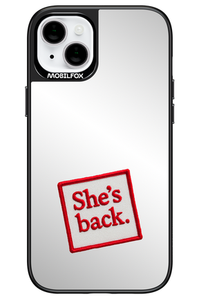 She's Back Mirror - Apple iPhone 14 Plus