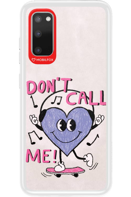 Don't Call Me! - Samsung Galaxy S20