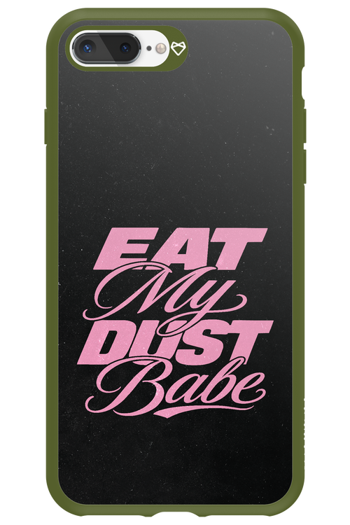 Eat My Dust 2.0 - Apple iPhone 7 Plus