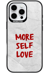 More Self Love 2.0 - Apple iPhone 16 Pro Max