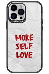 More Self Love - Apple iPhone 13 Pro Max