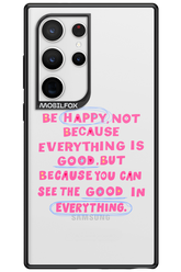Be Happy 2.0 - Samsung Galaxy S24 Ultra