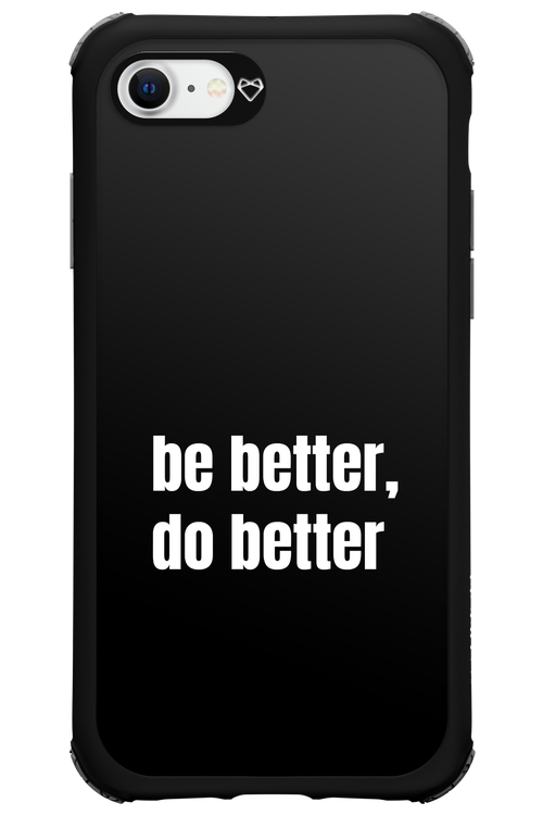 Be Better Black - Apple iPhone 8