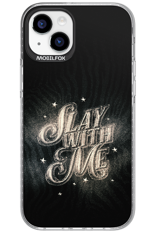 Slay with Me - Apple iPhone 15 Plus