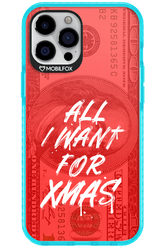 ALL I WANT FOR XMAS - Apple iPhone 12 Pro Max