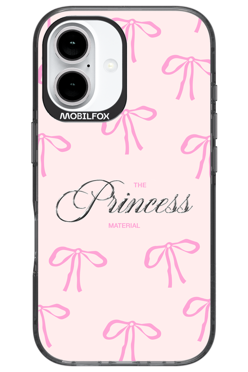 Princess Material - Apple iPhone 16