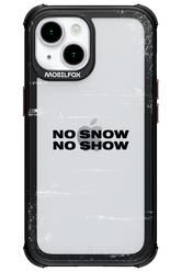 No snow, no show Mirror - Apple iPhone 15
