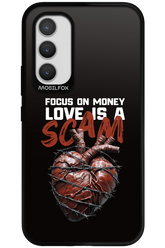 Focus on money, love is a scam - Samsung Galaxy A34