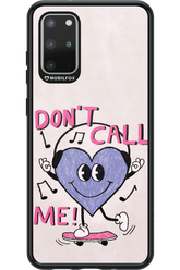 Don't Call Me! - Samsung Galaxy S20+