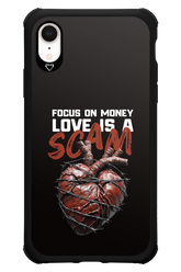 Focus on money, love is a scam - Apple iPhone XR