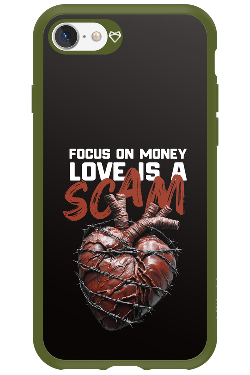 Focus on money, love is a scam - Apple iPhone 7
