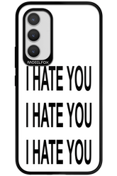 I HATE YOU 2.0 - Samsung Galaxy A34