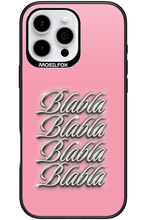 Blabla Blabla 2.0 - Apple iPhone 16 Pro Max