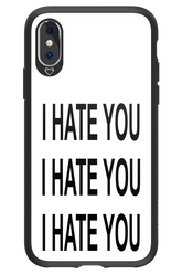 I HATE YOU 2.0 - Apple iPhone XS