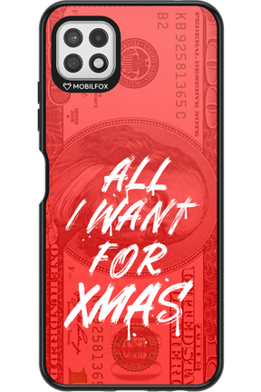 ALL I WANT FOR XMAS - Samsung Galaxy A22 5G