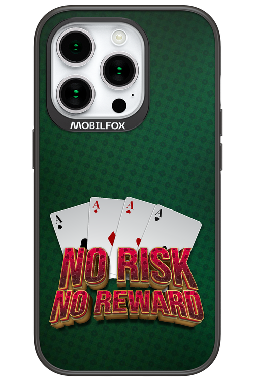 No Risk No Reward 2.0 - Apple iPhone 15 Pro