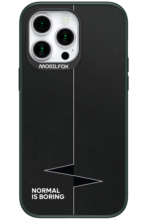 Normal Is Boring 2.0 - Apple iPhone 15 Pro Max